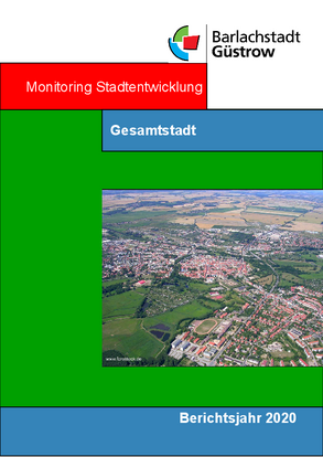 Monitoring Stadtentwicklung Gesamtstadt Stand: 31.12.2020